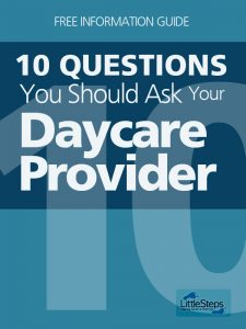 10 Questions To Ask Your Daycare Provider